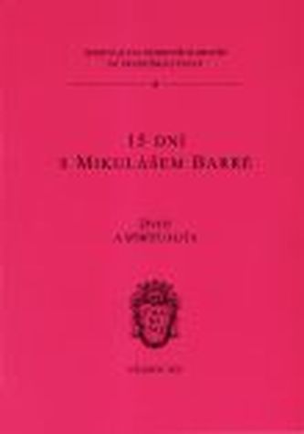 15 dní s Mikulášem Barré
