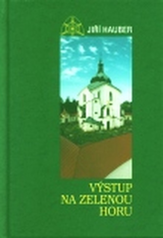 Výstup na Zelenou horu
