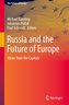 Russia and the Future of Europe