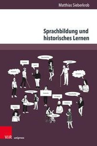 Sprachbildung und historisches Lernen - aber wie?