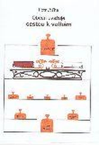 Občan uvažuje cestou k volbám