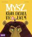 Mysz, która chciała być lwem
