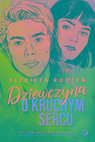 Dziewczyna o kruchym sercu