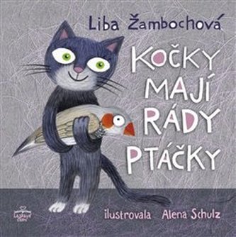 Kočky mají rády ptáčky