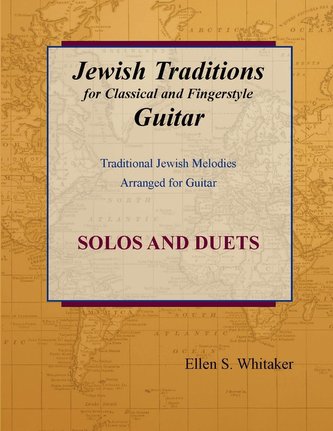 Jewish Traditions for Classical and Fingerstyle Guitar