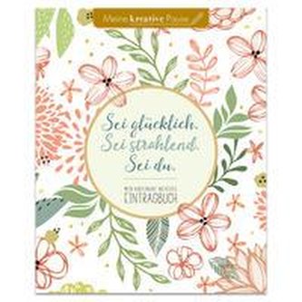 Sei glücklich. Sei strahlend. Sei du.