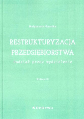 Restrukturyzacja przedsiębiorstwa w.3 Restrukturyzacja przedsiębiorstwa w.3