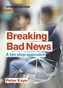 Breaking Bad News
