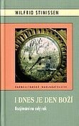 I dnes je den Boží