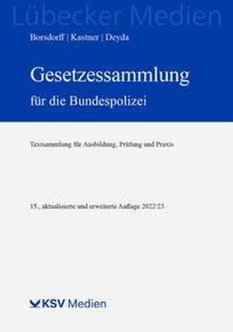 Gesetzessammlung für die Bundespolizei