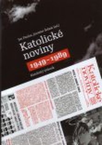 Katolické noviny 1949-1989