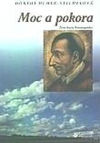 Moc a pokora
