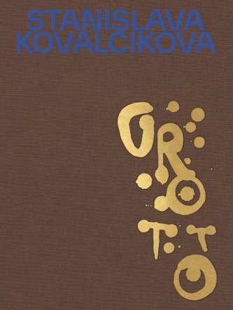 Stanislava Kovalcikova. Grotto