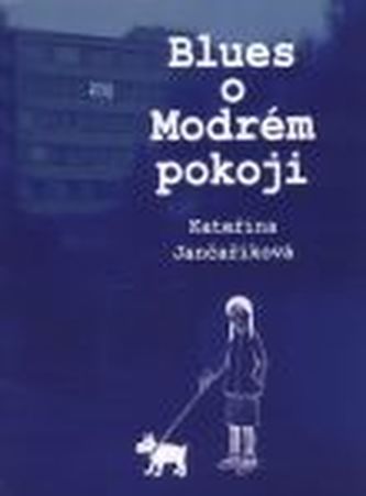Blues o Modrém pokoji