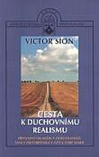 Cesta k duchovnímu realismu