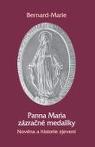 Panna Maria zázračné medailky
