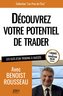 Découvrez votre potentiel de trader