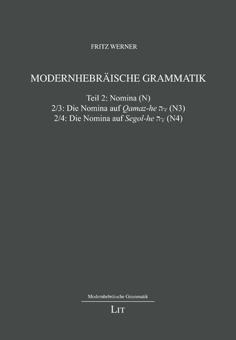 Modernhebräische Grammatik. Teil 2