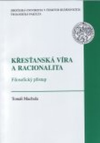 Křesťanská víra a racionalita