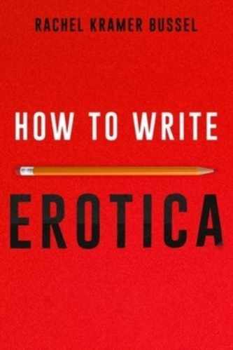 How To Write Erotica