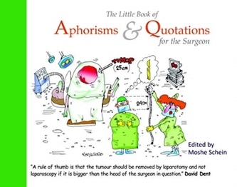 The Little Book of Aphorisms & Quotations for the Surgeon