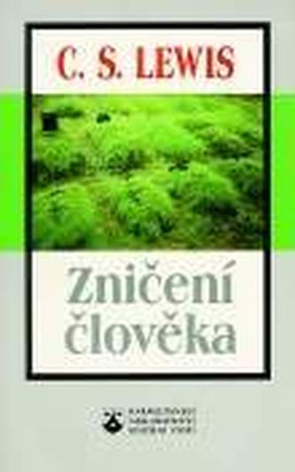 Zničení člověka