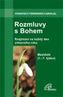 Rozmluvy s Bohem (3a)
