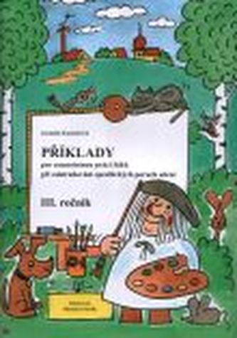 Příklady pro samostatnou práci žáků při odstraňování specifických poruch učení