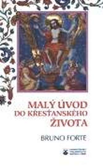 Malý úvod do křesťanského života