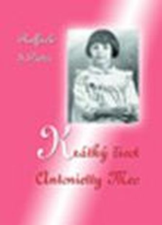 Krátký život Antonietty Meo