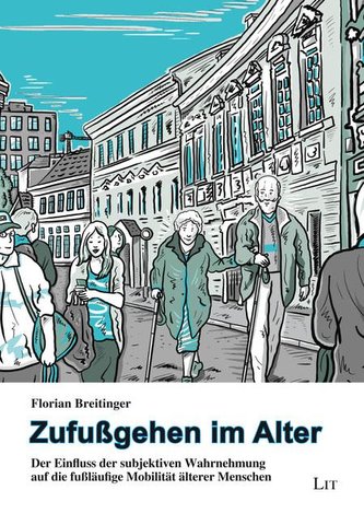 Zufußgehen im Alter