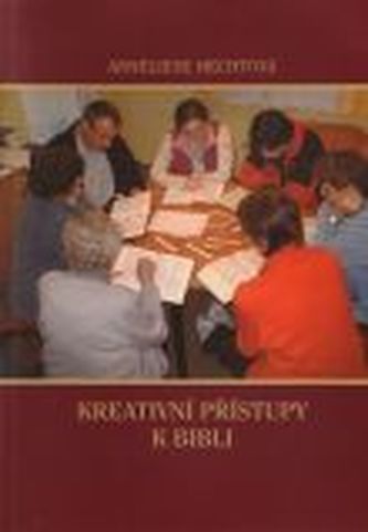 Kreativní přístupy k Bibli