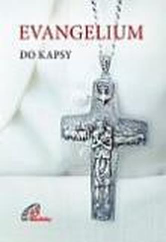 Evangelium do kapsy (2.vyd)