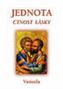 Jednota - Ctnost lásky