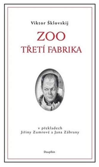 Zoo / Třetí fabrika