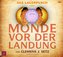 Monde vor der Landung