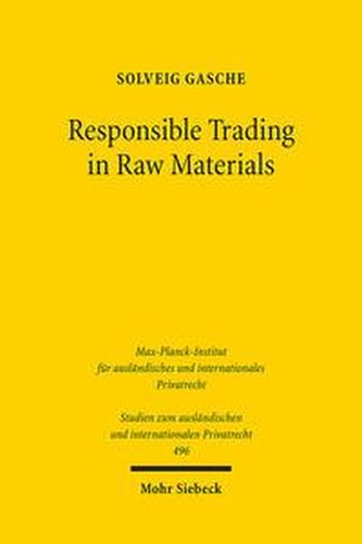 Responsible Trading in Raw Materials