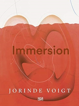 Jorinde Voigt: Immersion (bilingual)