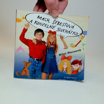 Mach, Šebestová a kouzelné sluchátko