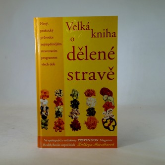 Velká kniha o dělené stravě
