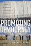 Promoting Democracy