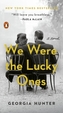 We Were the Lucky Ones
