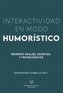 Interactividad en modo humorístico : géneros orales, escritos y tecnológicos