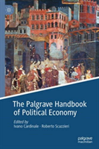 The Palgrave Handbook of Political Economy