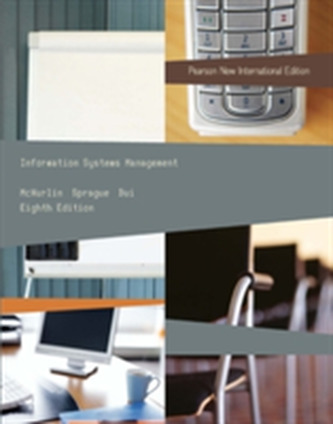 Information Systems Management: Pearson New International Edition