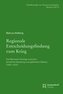Regionale Entscheidungsfindung zum Krieg