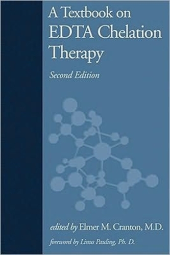 A Textbook on Edta Chelation Therapy