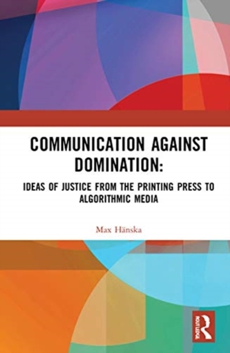Communication Against Domination
