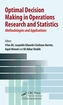 Optimal Decision Making in Operations Research and Statistics