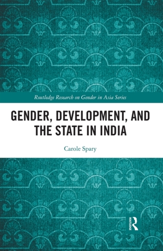 Gender, Development, and the State in India